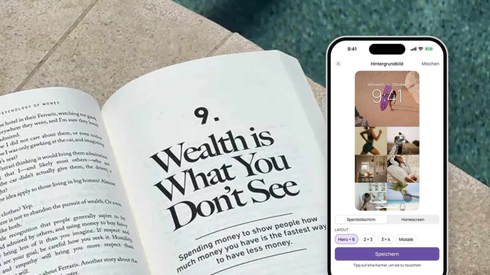 Ein iPhone mit dem Hintergrundbild-Editor von VISIYA, eine Vision-Board-Collage als Sperrbildschirm, neben einem aufgeschlagenen Buch am Pool mit dem Kapitel „Wealth is What You Don’t See“