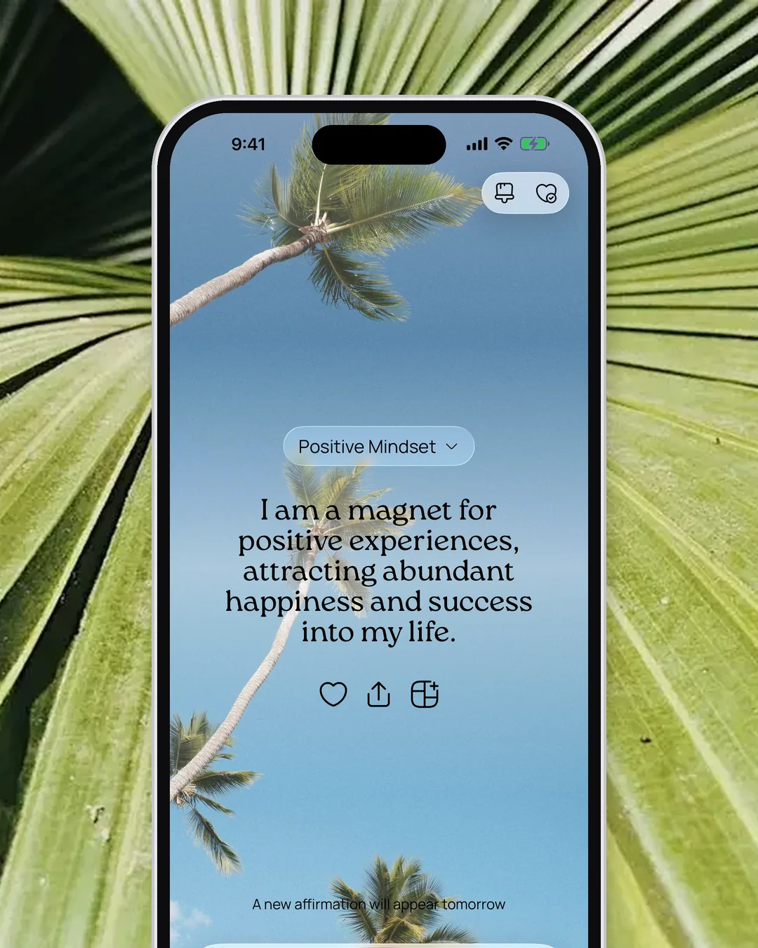 An affirmation from the Positive Mindset topic over palm trees and blue sky